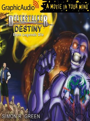cover image of Destiny (2 of 2) - Even Legends Die